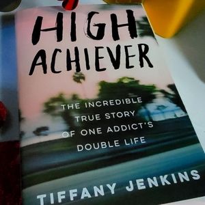 High Achiever By Tiffany Jenkins